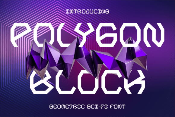 Polygon Block: Your Gateway to Futuristic Typography