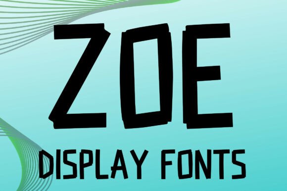 Zoe: Bold Display Font with a Raw, Handcrafted Edge